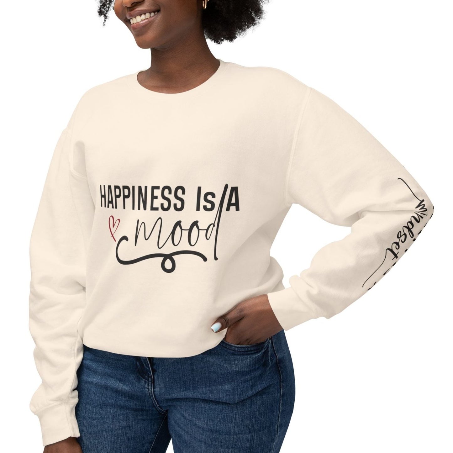 Happiness is a Mood - Positivity is a Mindset Crewneck Sweatshirt