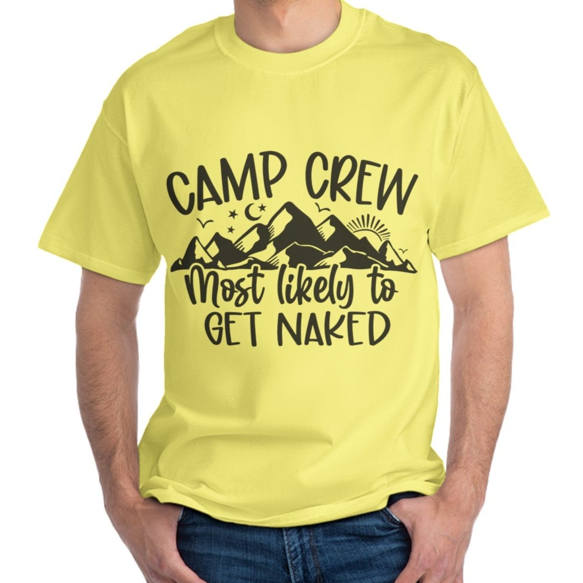 Camp Crew Most Likely to get Naked Men's  T-Shirt