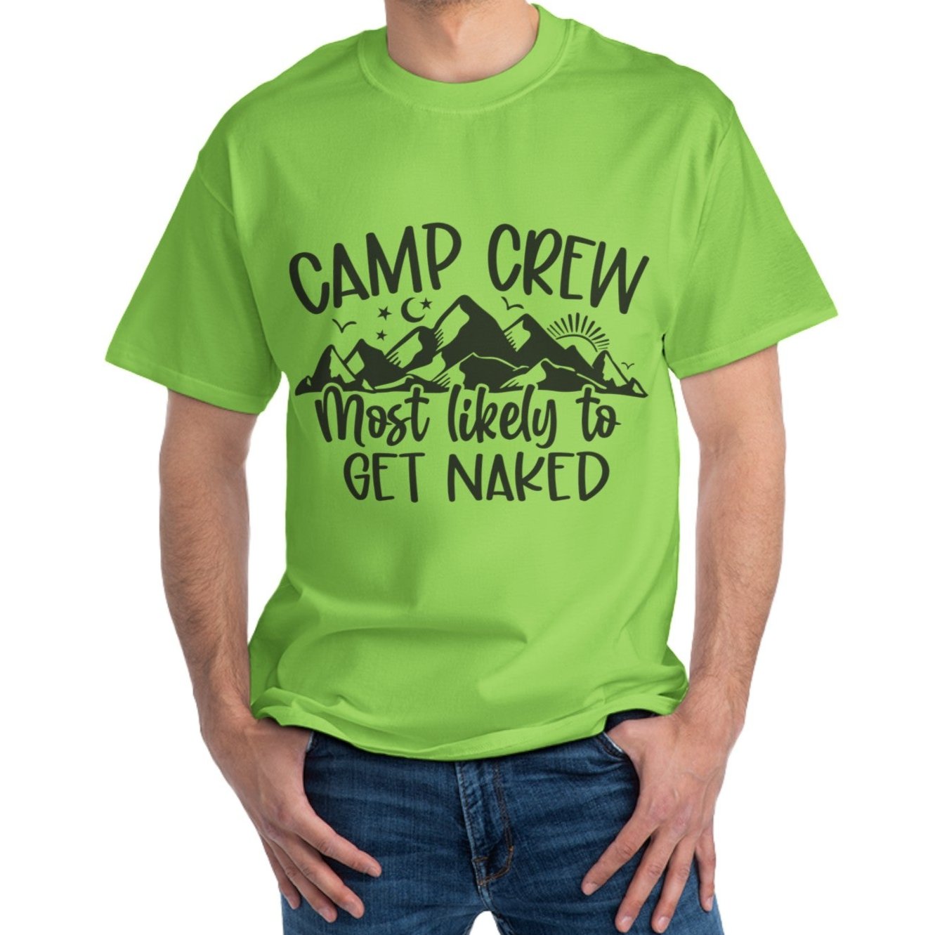 Camp Crew Most Likely to get Naked Men's  T-Shirt