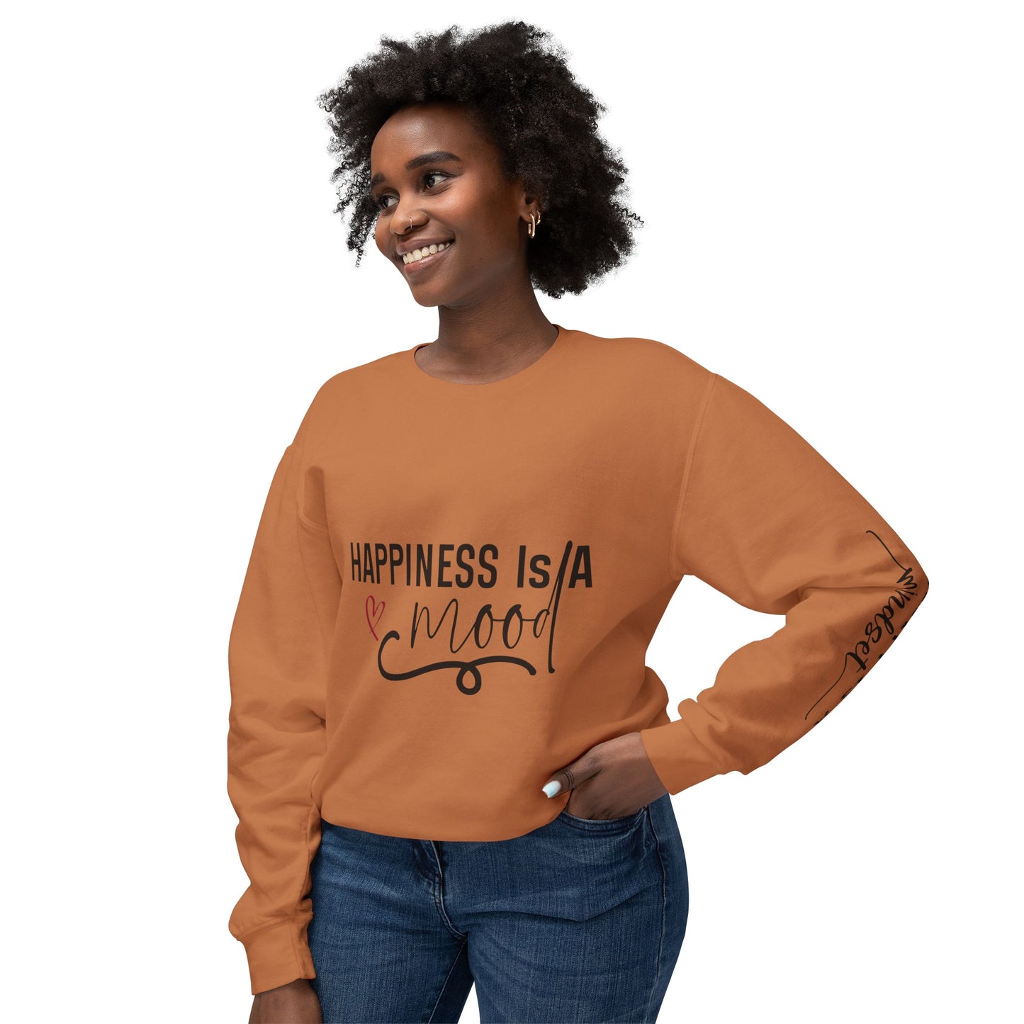 Happiness is a Mood - Positivity is a Mindset Crewneck Sweatshirt