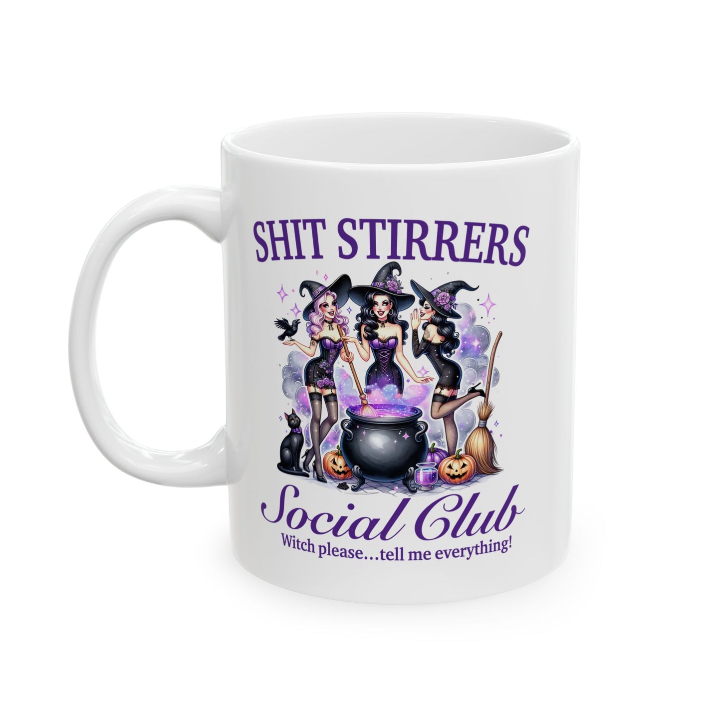 Shit Stirrer's Ceramic Mug, (11oz, 15oz)