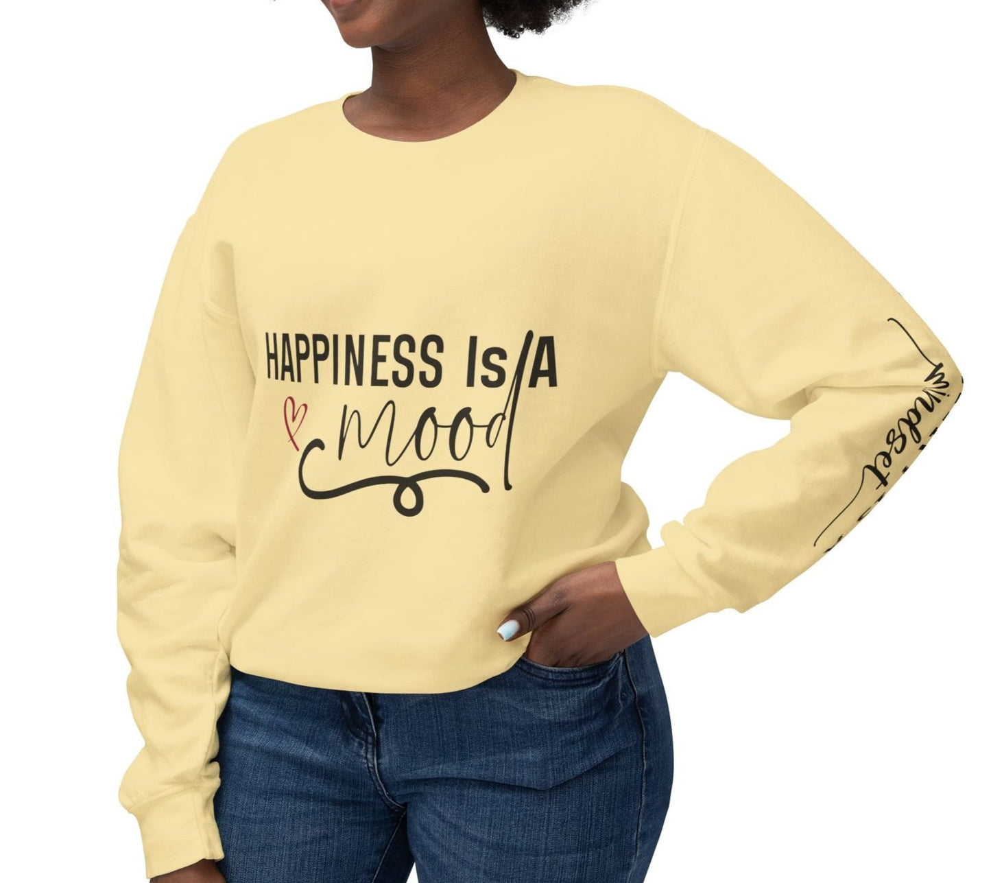 Happiness is a Mood - Positivity is a Mindset Crewneck Sweatshirt