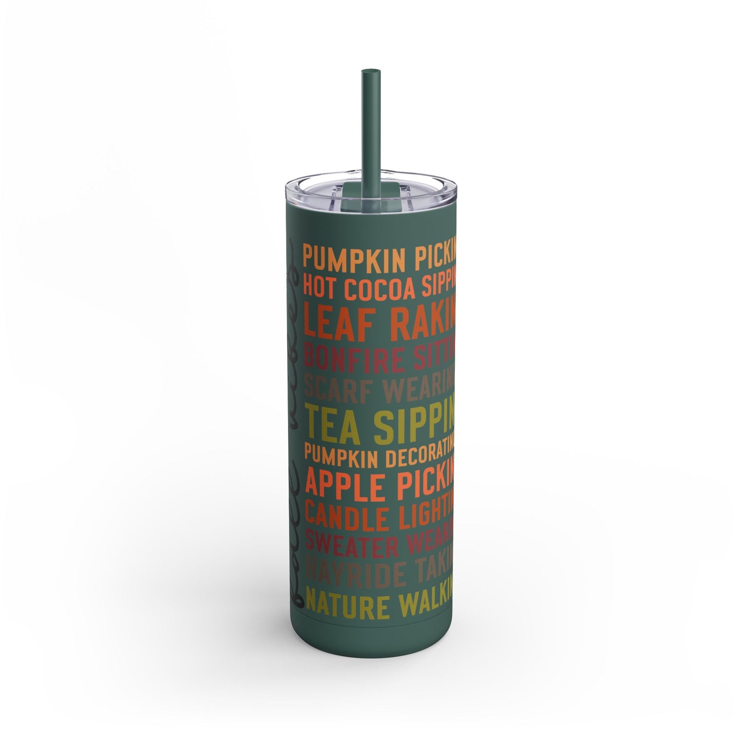 Fall Vibes Skinny Matte Tumbler, 20oz