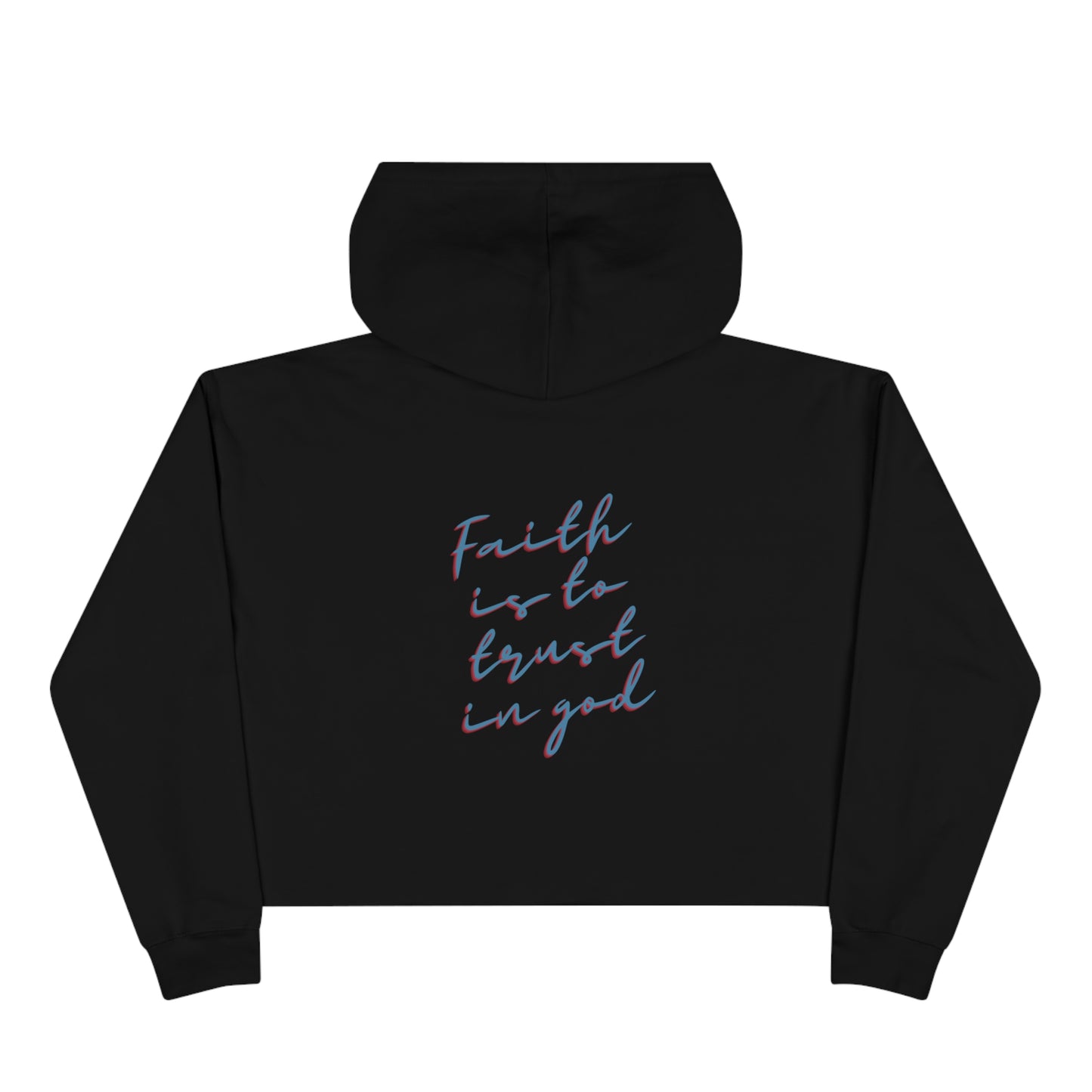 Faith Crop Hoodie w/dusty blue lettering