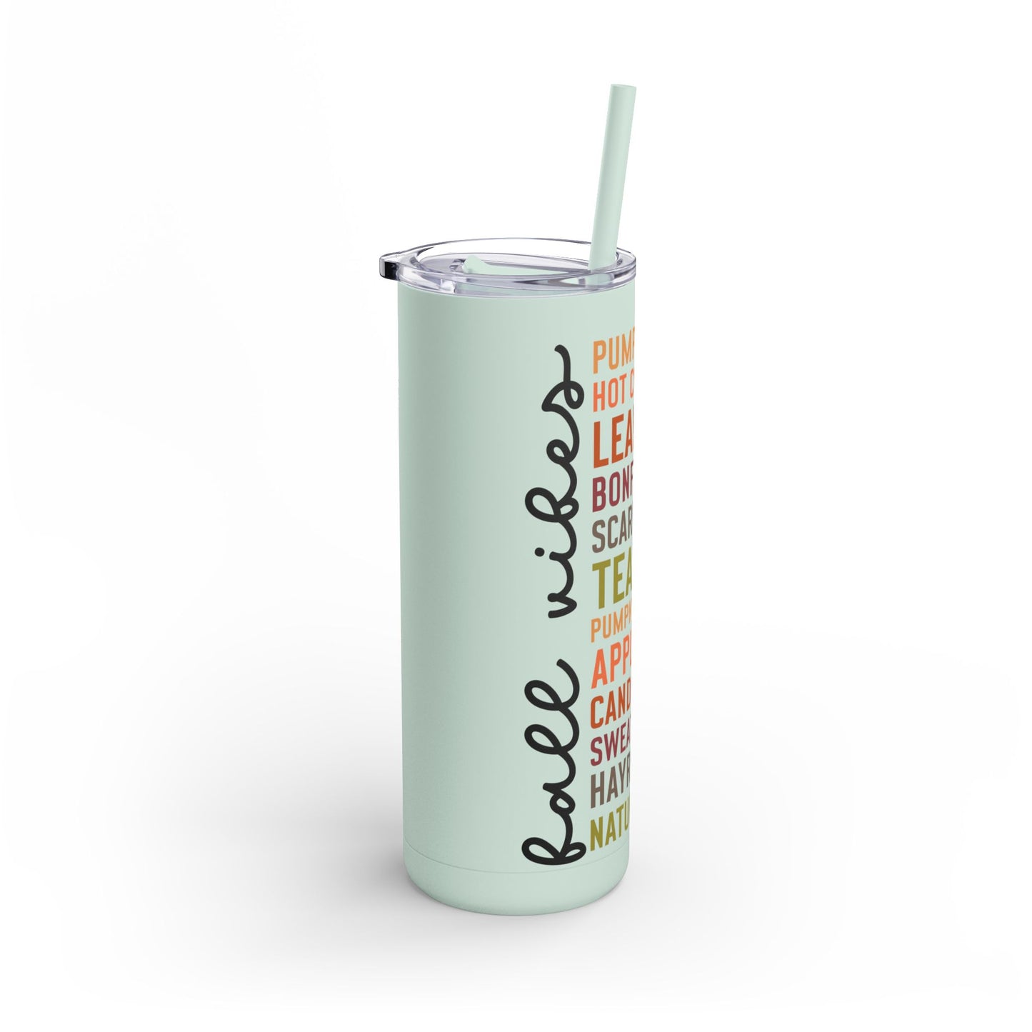 Fall Vibes Skinny Matte Tumbler, 20oz