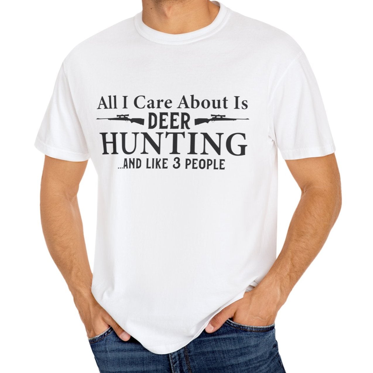 All I Care about is Deer Hunting T-shirt