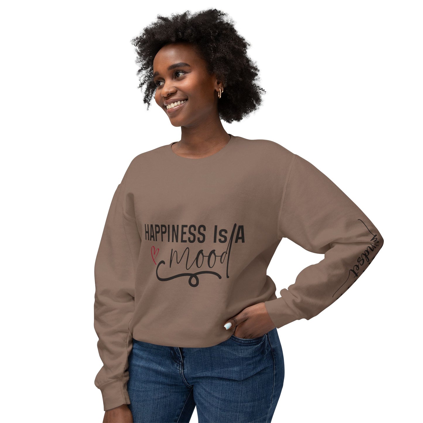 Happiness is a Mood - Positivity is a Mindset Crewneck Sweatshirt