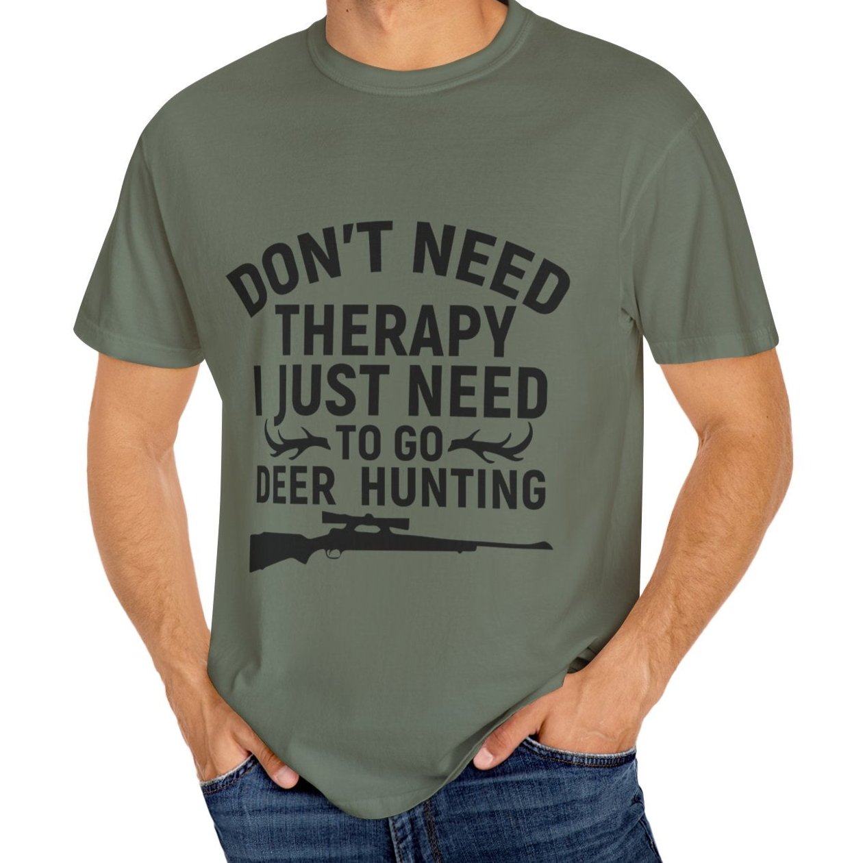 I Just Need to Go Hunting T-shirt