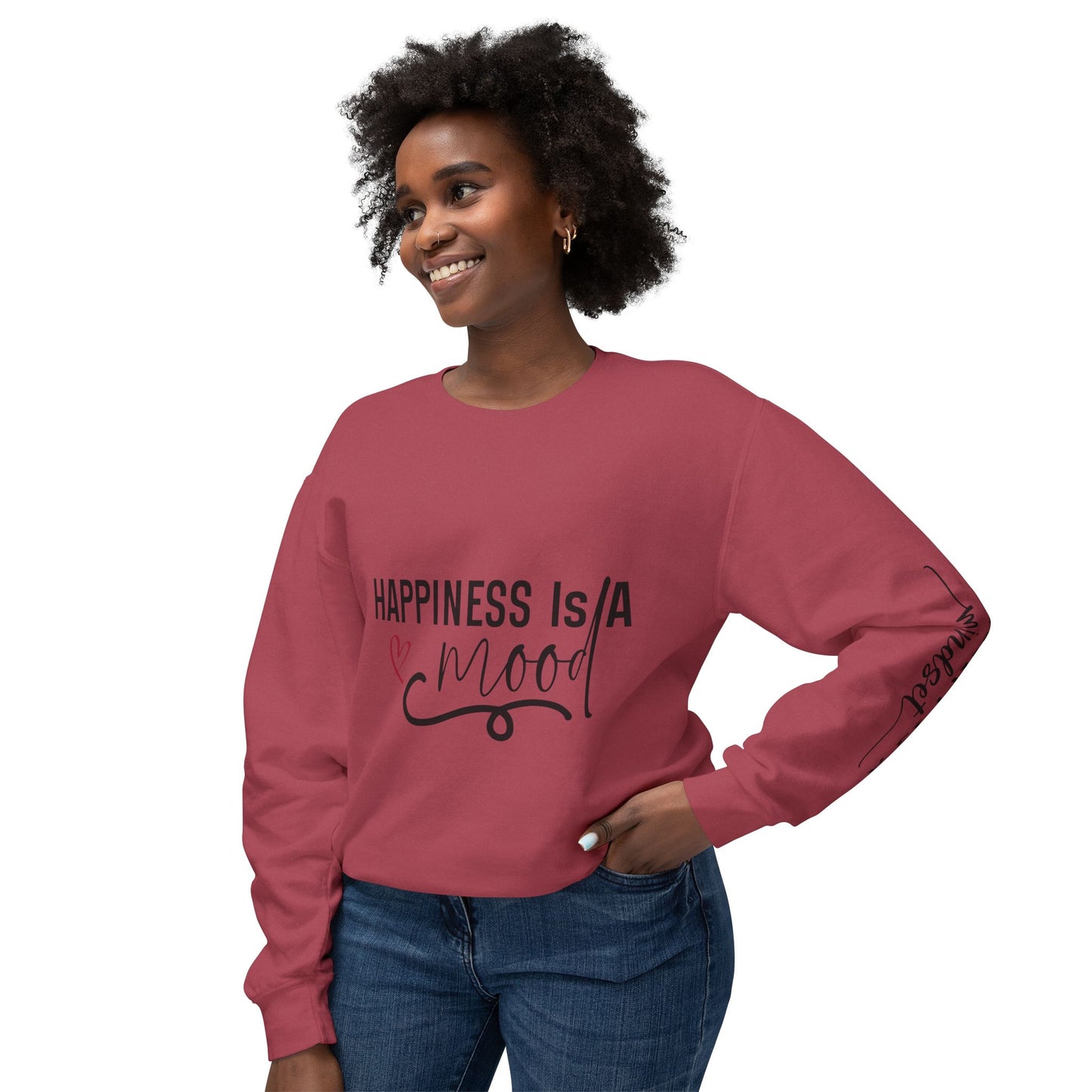 Happiness is a Mood - Positivity is a Mindset Crewneck Sweatshirt