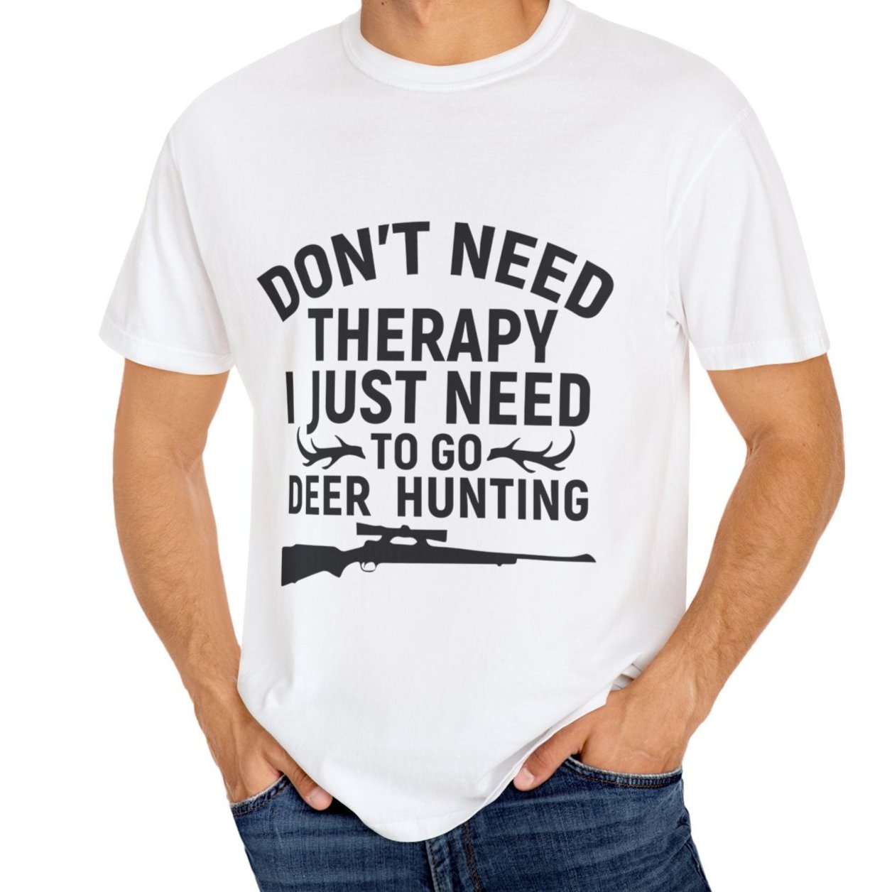 I Just Need to Go Hunting T-shirt