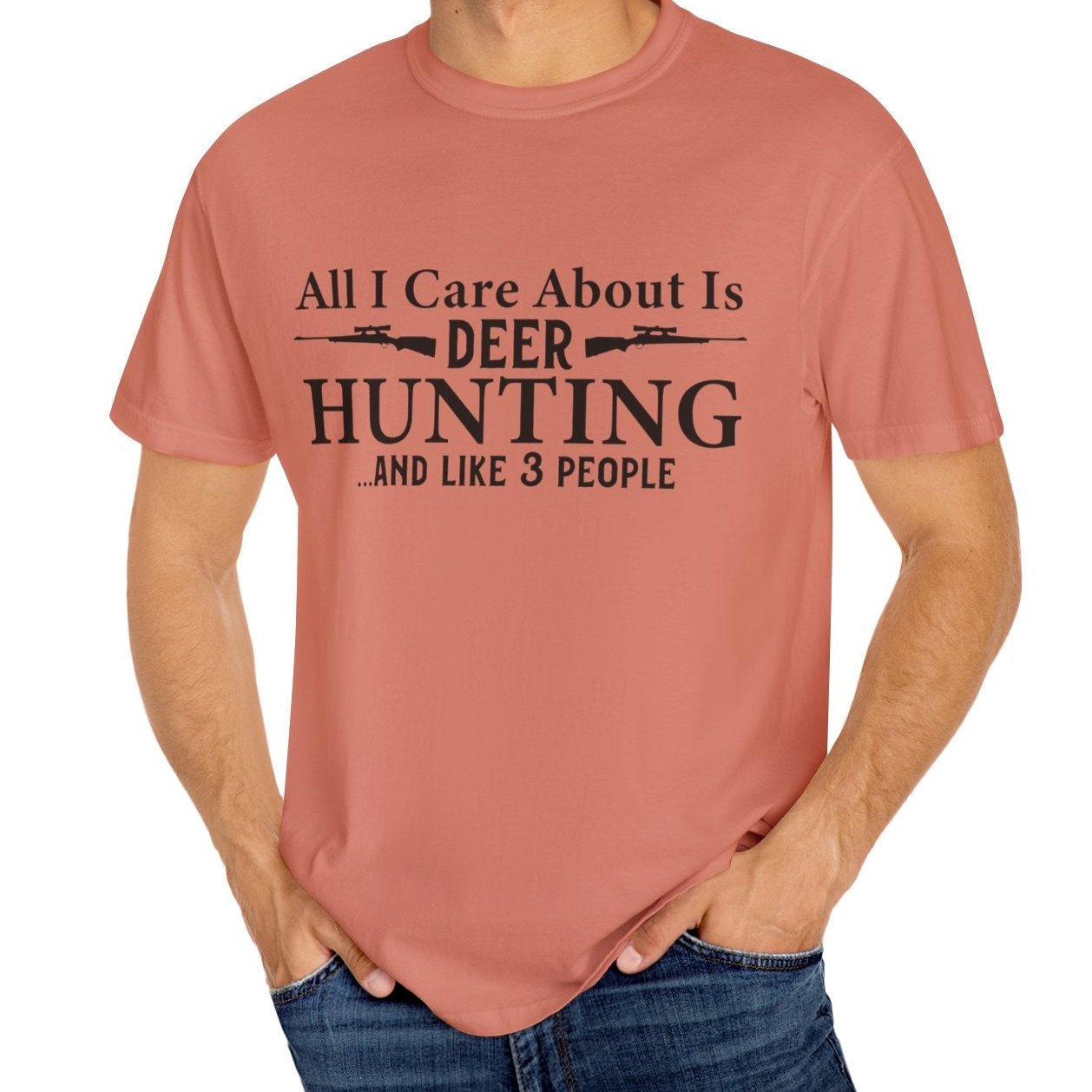 All I Care about is Deer Hunting T-shirt