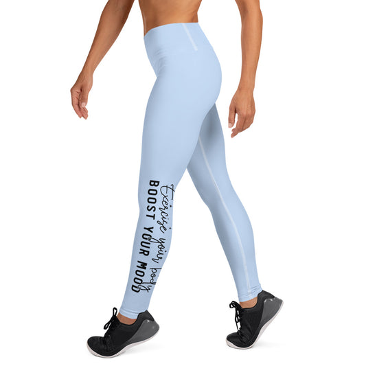 Exercise your Body Boost you Mood Yoga Leggings