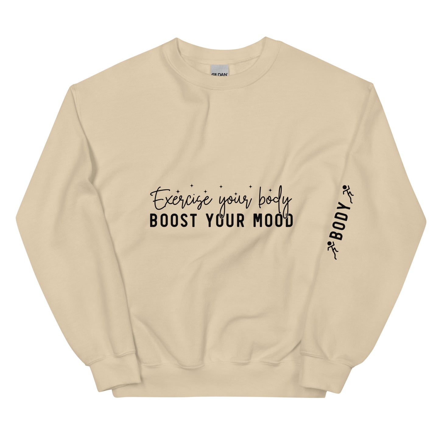 Exercise you Body Boost you Mood Crewneck